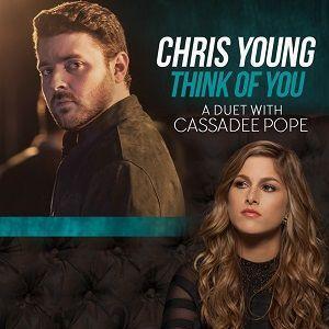 Coverafbeelding Chris Young with Cassadee Pope - Think of you