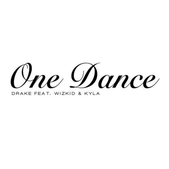 Coverafbeelding drake - one dance (feat. wizkid & kyla)
