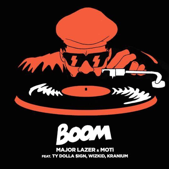 Major Lazer & MOTi feat. Ty Dolla $ign, Wizkid, Kranium - Boom