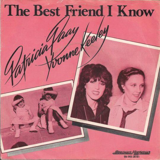 Coverafbeelding The Best Friend I Know - Patricia Paay & Yvonne Keeley