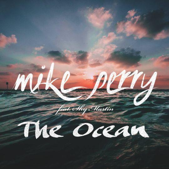 Coverafbeelding Mike Perry feat. Shy Martin - The ocean