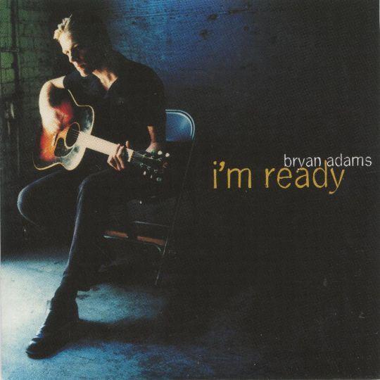 Coverafbeelding Bryan Adams - I'm Ready