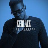 Coverafbeelding Keblack - J'ai déconné