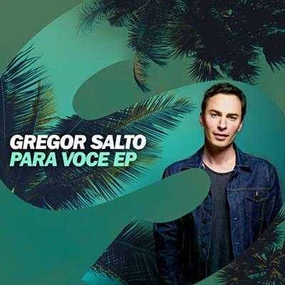 Coverafbeelding Gregor Salto feat. Curio Capoeira - Para voce (2016 summer mix)
