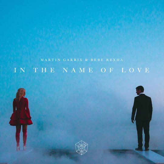 Martin Garrix & Bebe Rexha - In the name of love