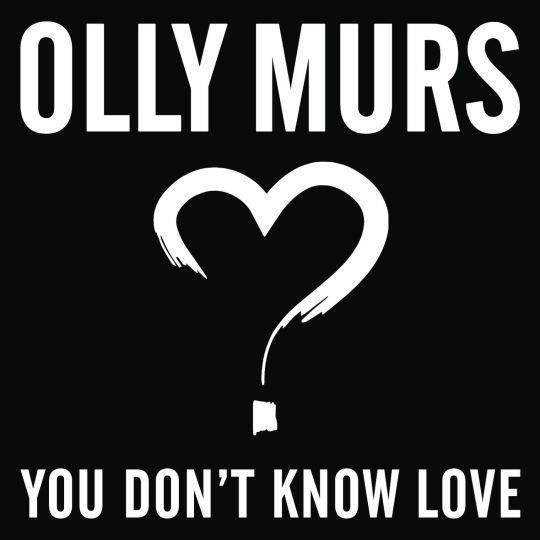 Coverafbeelding Olly Murs - You don't know love