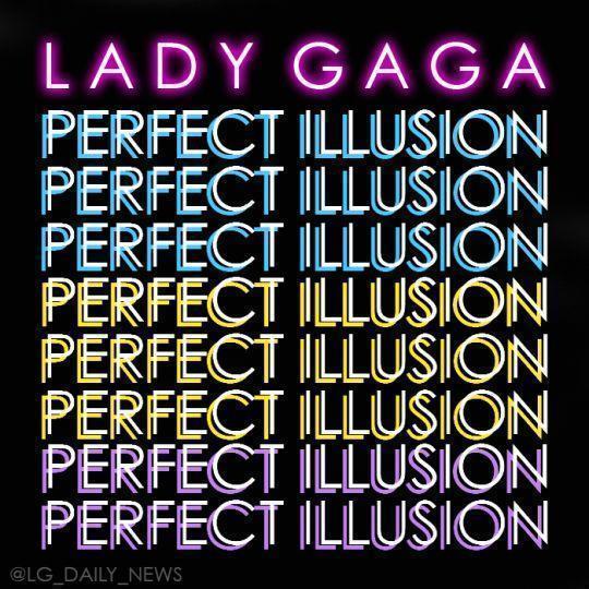 Coverafbeelding Lady Gaga - Perfect illusion
