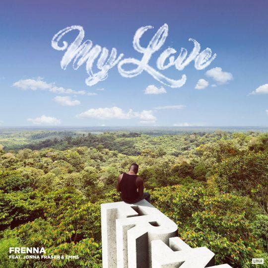 Frenna feat. Jonna Fraser & Emms - My love