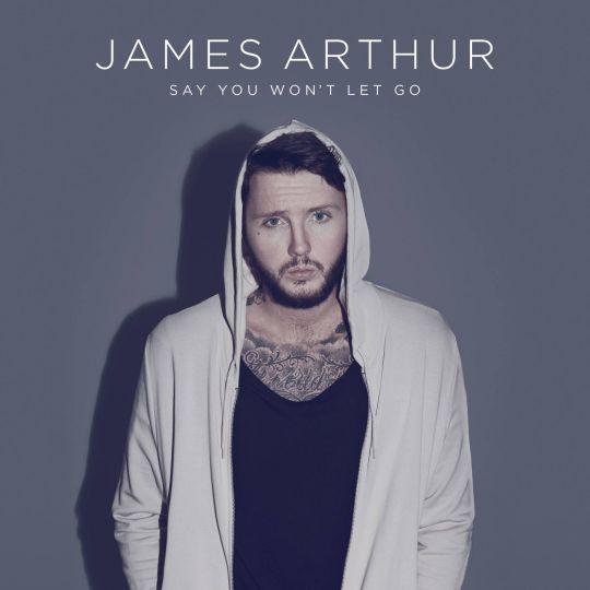 Coverafbeelding James Arthur - Say you won't let go