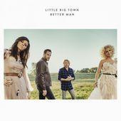 Coverafbeelding Little Big Town - Better man