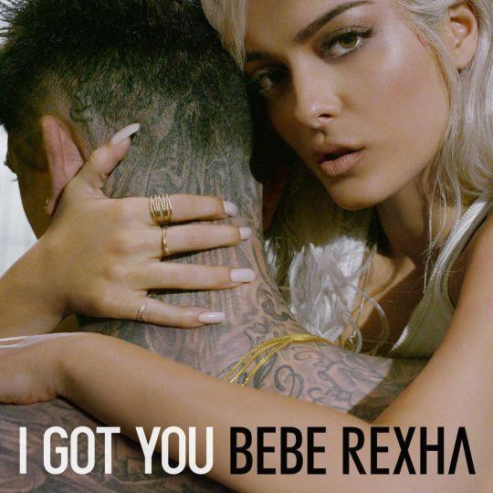 Coverafbeelding Bebe Rexha - I got you
