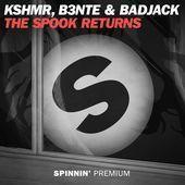 Coverafbeelding Kshmr, B3nte & Badjack - The spook returns