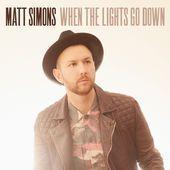 Coverafbeelding Matt Simons - When the lights go down
