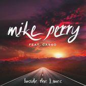 Coverafbeelding Mike Perry feat. Casso - Inside the lines