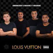 Coverafbeelding Armoowasright & Kwaaivines feat. Mokadrumz - Louis Vuitton