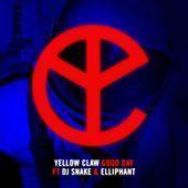 Coverafbeelding Yellow Claw feat. DJ Snake & Elliphant - Good day
