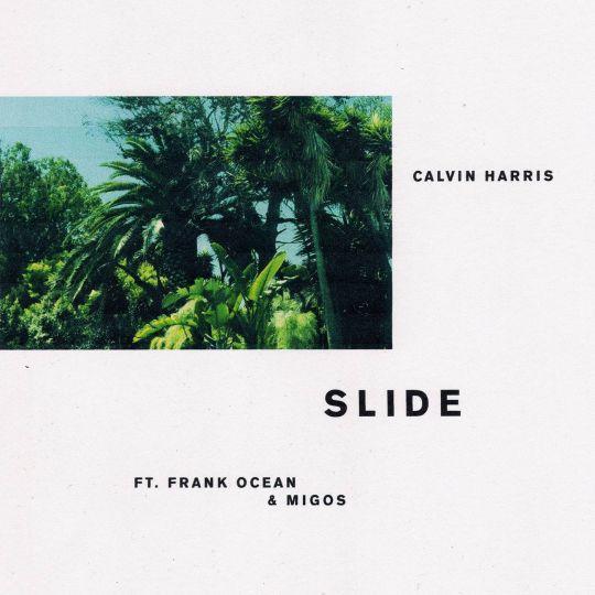 Coverafbeelding Slide - Calvin Harris Ft. Frank Ocean & Migos