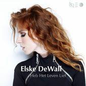 Coverafbeelding Elske DeWall - Heb het leven lief