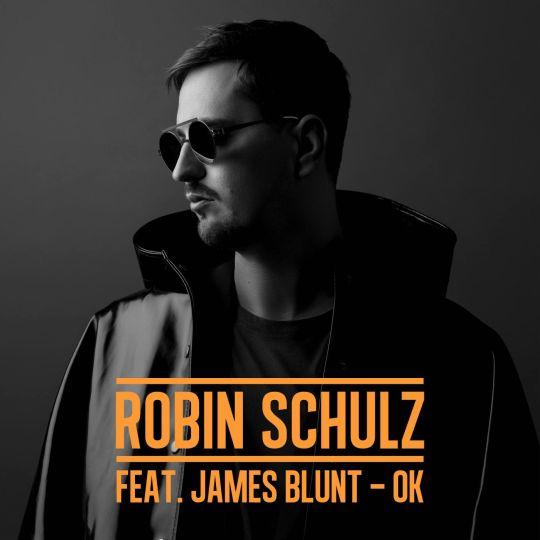 Coverafbeelding Ok - Robin Schulz Feat. James Blunt