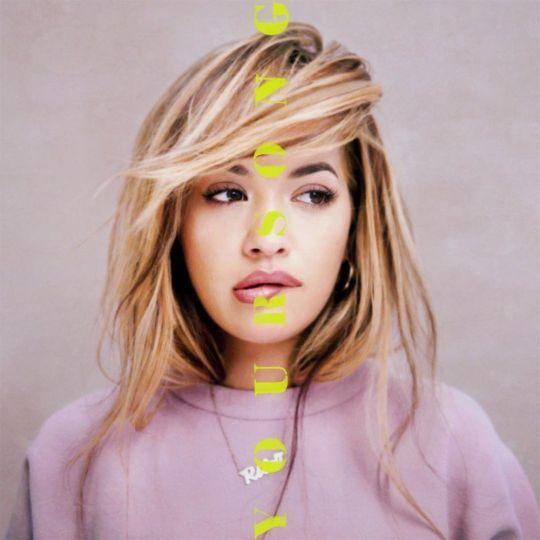 Coverafbeelding Rita Ora - Your song