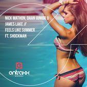 Coverafbeelding Nick Mathon, Daan Junior & James Lake feat. Shockman  - Feels like summer