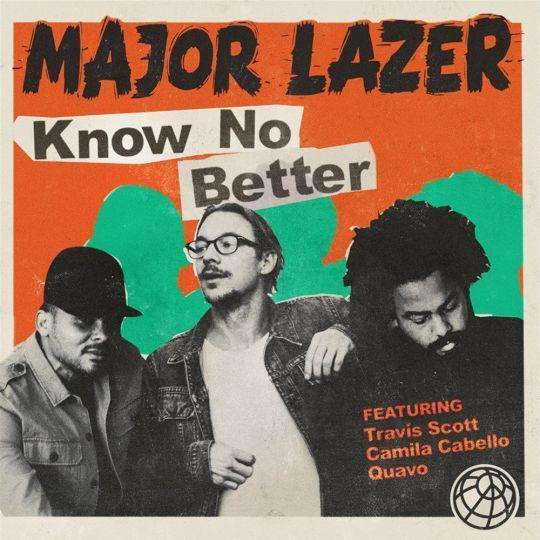 Coverafbeelding Know No Better - Major Lazer Featuring Travis Scott, Camila Cabello & Quavo