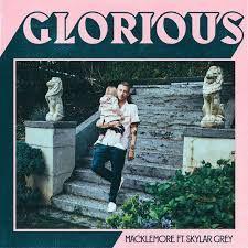 Coverafbeelding Macklemore feat. Skylar Grey - Glorious