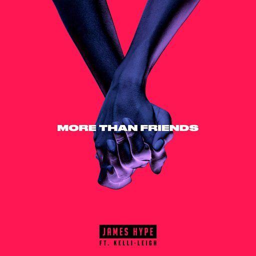 Coverafbeelding James Hype feat. Kelli-Leigh - More than friends