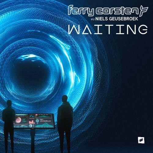 Coverafbeelding Ferry Corsten feat. Niels Geusebroek - Waiting