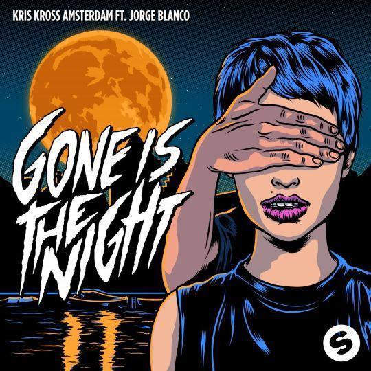 Coverafbeelding Kris Kross Amsterdam ft. Jorge Blanco - Gone is the night
