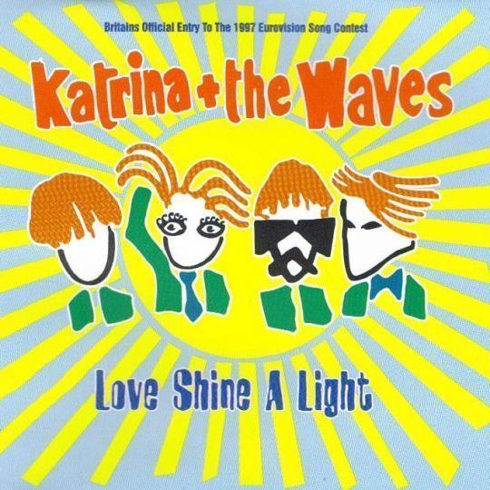 Coverafbeelding Katrina + The Waves - Love Shine A Light