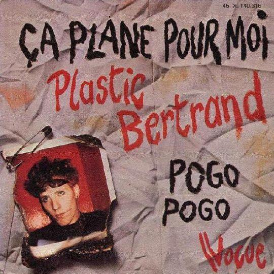 Coverafbeelding Plastic Bertrand - Ça Plane Pour Moi