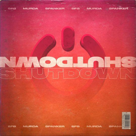 Coverafbeelding SFB & Murda & Spanker - Shutdown