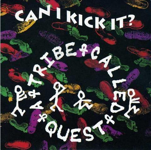 Coverafbeelding Can I Kick It? - A Tribe Called Quest