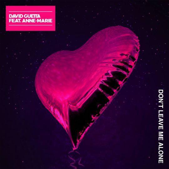 Coverafbeelding David Guetta feat. Anne-Marie - Don't leave me alone