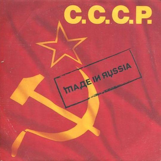 C.C.C.P. - Made In Russia