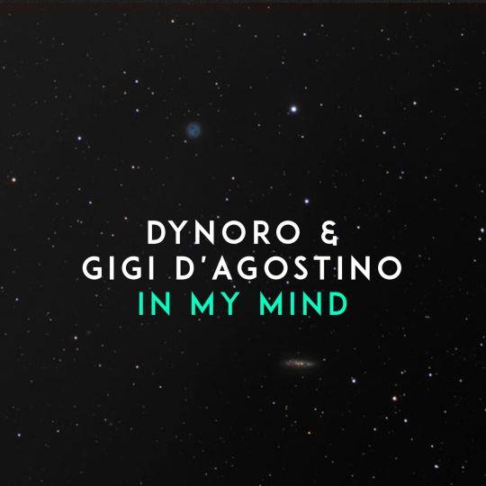 Coverafbeelding In My Mind - Dynoro & Gigi D'agostino