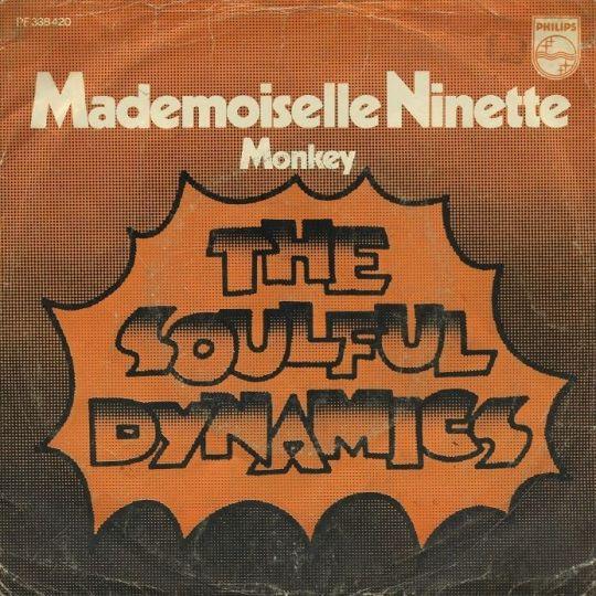 Coverafbeelding The Soulful Dynamics - Mademoiselle Ninette