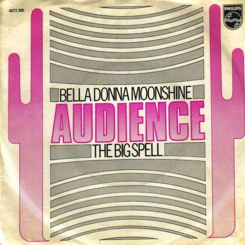 Audience - Bella Donna Moonshine