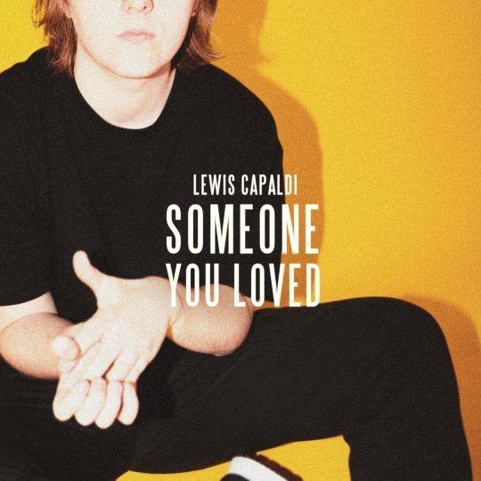 Coverafbeelding Someone You Loved - Lewis Capaldi