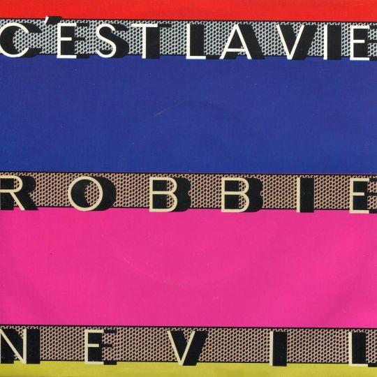 Coverafbeelding C'est La Vie - Robbie Nevil