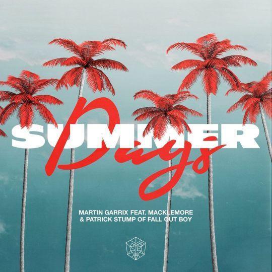 Coverafbeelding Summer Days - Martin Garrix Feat. Macklemore & Patrick Stump Of Fall Out Boy