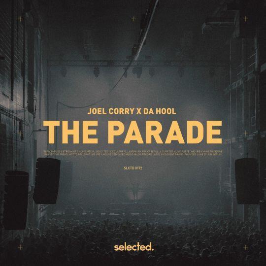 Coverafbeelding Joel Corry x Da Hool - The Parade