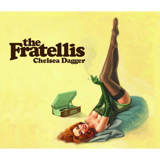 Coverafbeelding Chelsea Dagger - The Fratellis