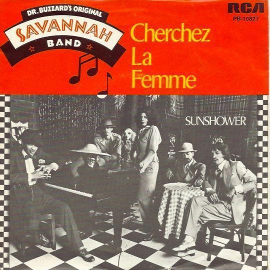 Dr. Buzzard's Original Savannah Band - Cherchez La Femme