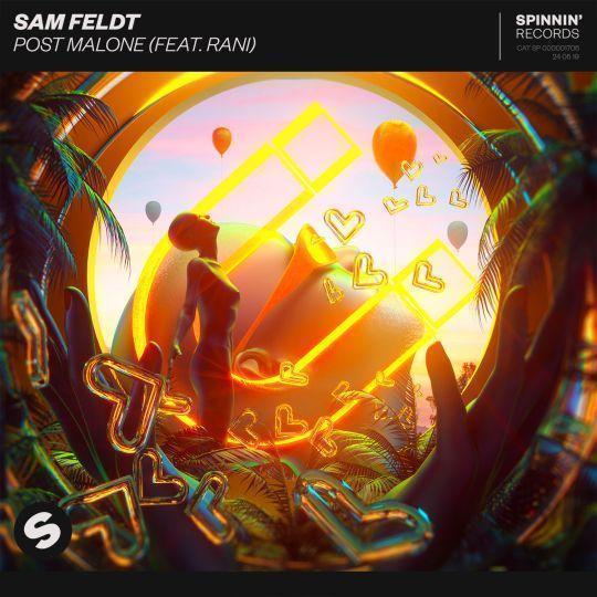 Coverafbeelding Sam Feldt (feat. Rani) - Post Malone