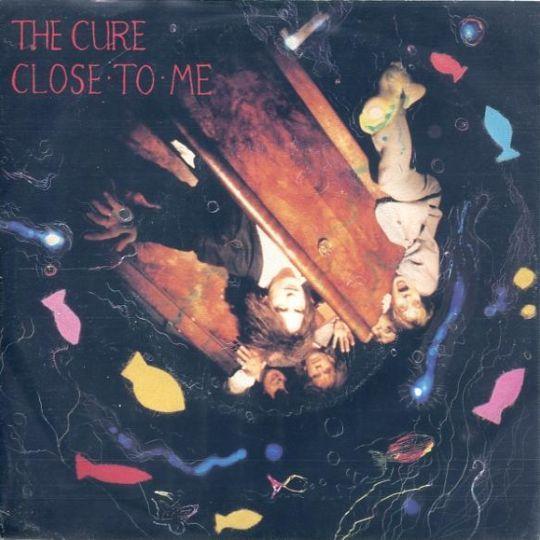 Coverafbeelding Close To Me - The Cure