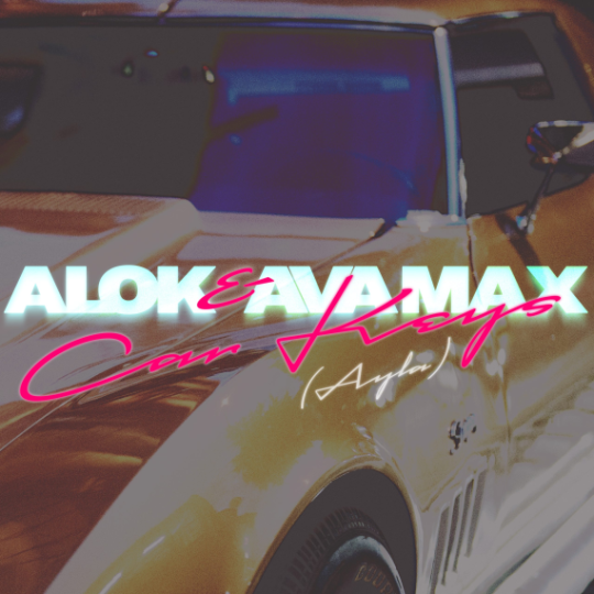 Coverafbeelding Car Keys (Ayla) - Alok & Ava Max