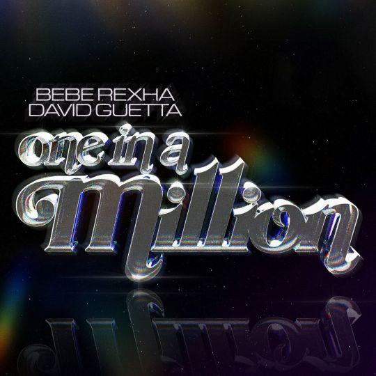 Coverafbeelding Bebe Rexha & David Guetta - One In A Million