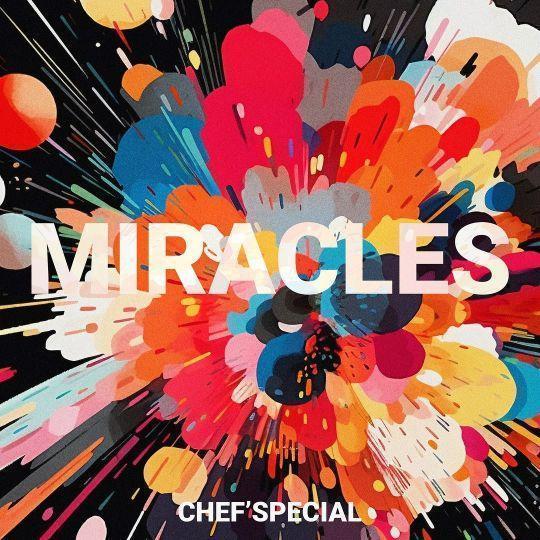 Coverafbeelding Miracles - Chef'special